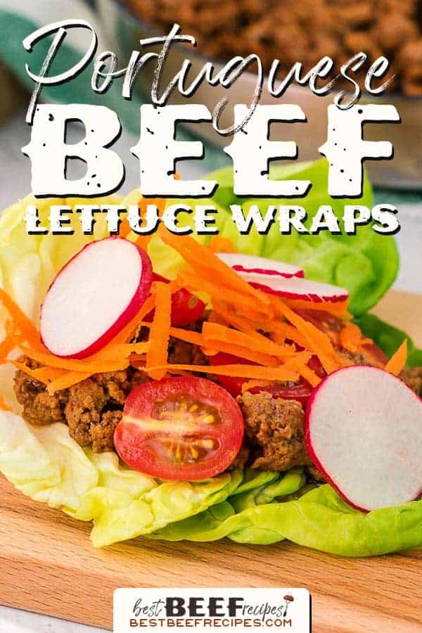 Portuguese Beef Lettuce Wraps Recipe | Best Beef Recipes