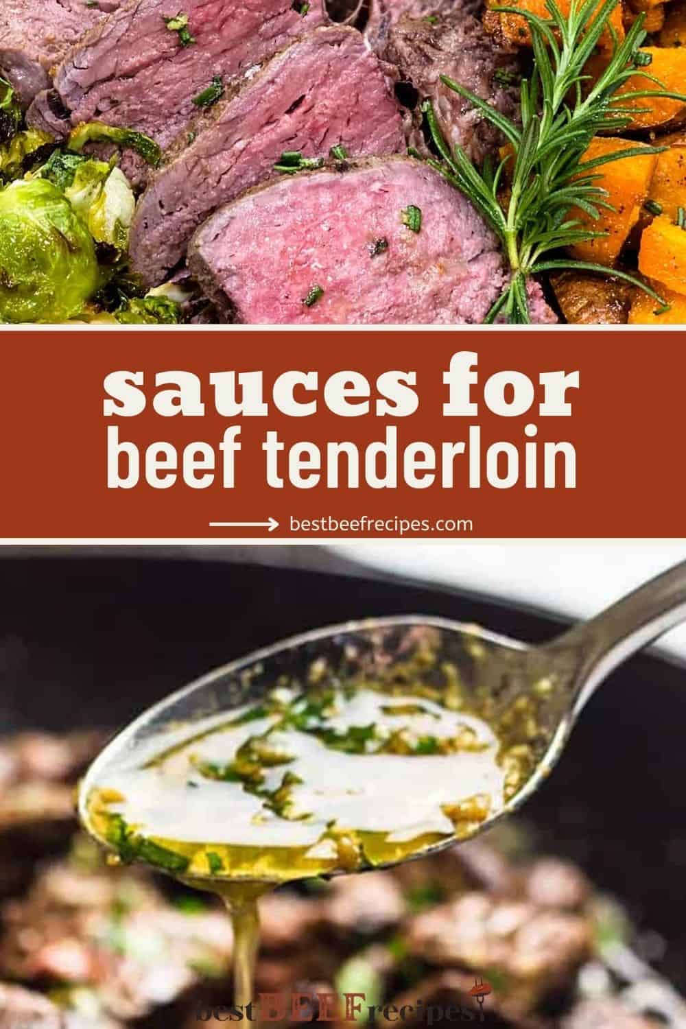 Sauces for Beef Tenderloin | Best Beef Recipes
