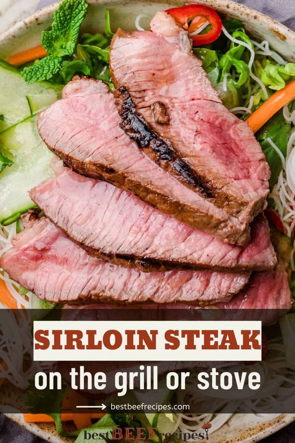 Grilled Sirloin Steak Best Beef Recipes